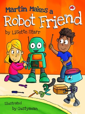 cover image of Martin Makes a Robot Friend
